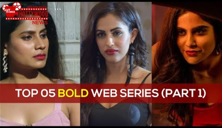 Top 5 Bold Hindi Web Series to watch in 2023 | #hotwebseries | #latestwebseries2023