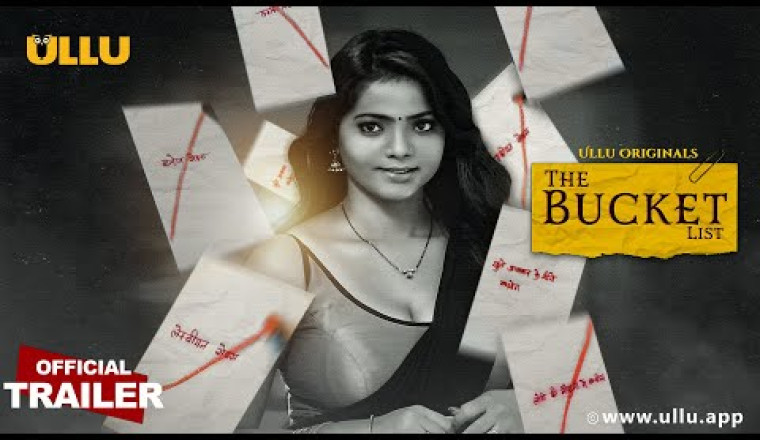 Ullu App Release |The Bucket List|Streaming Now