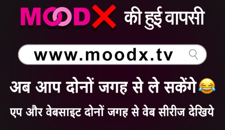 भारत सरकार की सभी गाइड लाइन को धयान में रखते हुए Moodx Vip की धमाकेदार वापसी