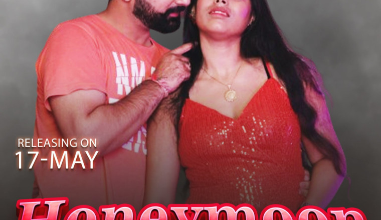 New Ott Release | HONEYMOON|Shargun Parmar |Releasing On 17 May|Official Trailler|Mood X Vip
