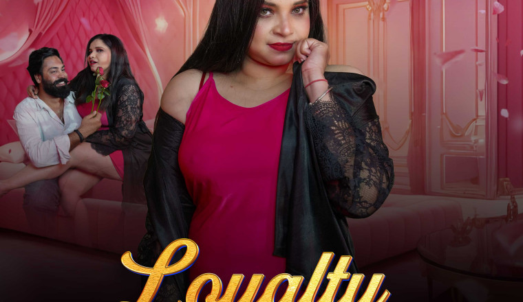 New Ott Release ''LOYALTY TEST''Releasing On 07/June/24 Official Trailler,Mood X Vip