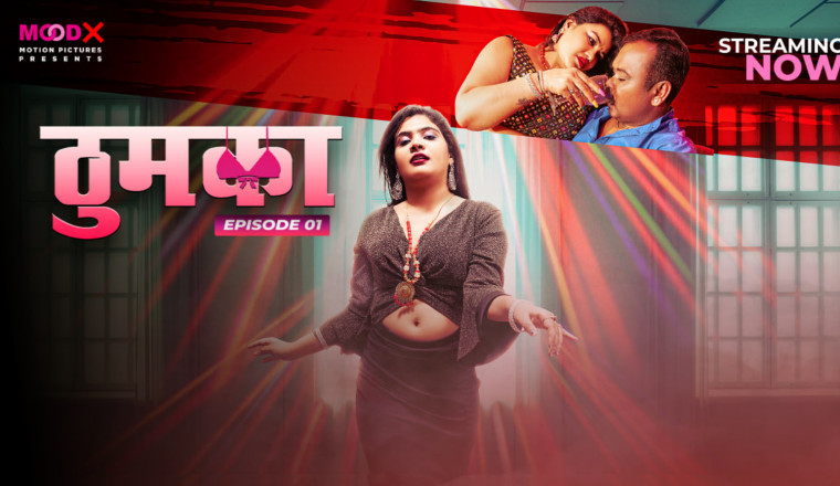 New Ott Release Watch THUMKA E1 Mood X Vip Streaming Now