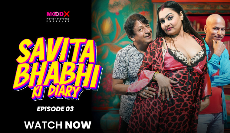Savita Bhabhi Ki Diary Episode 3 Streaming Now Mood X Vip