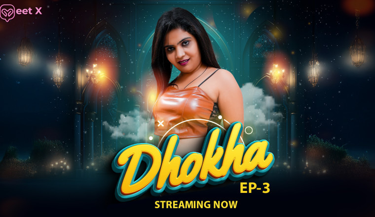 New Ott Release Dhokha Web series Streaming On Meet x
